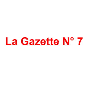 Gazette N°7