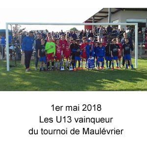 Les U13 remportent le tournoi de Maulévrier.